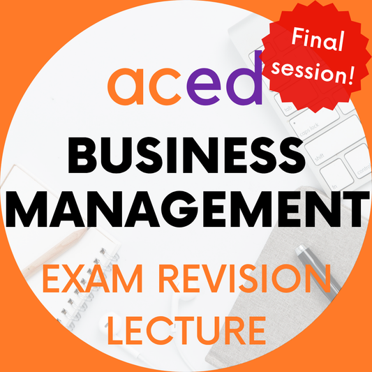 Units 3&4 Business Management Exam Revision Lecture 2026: 17th October, 12:30–3:30pm