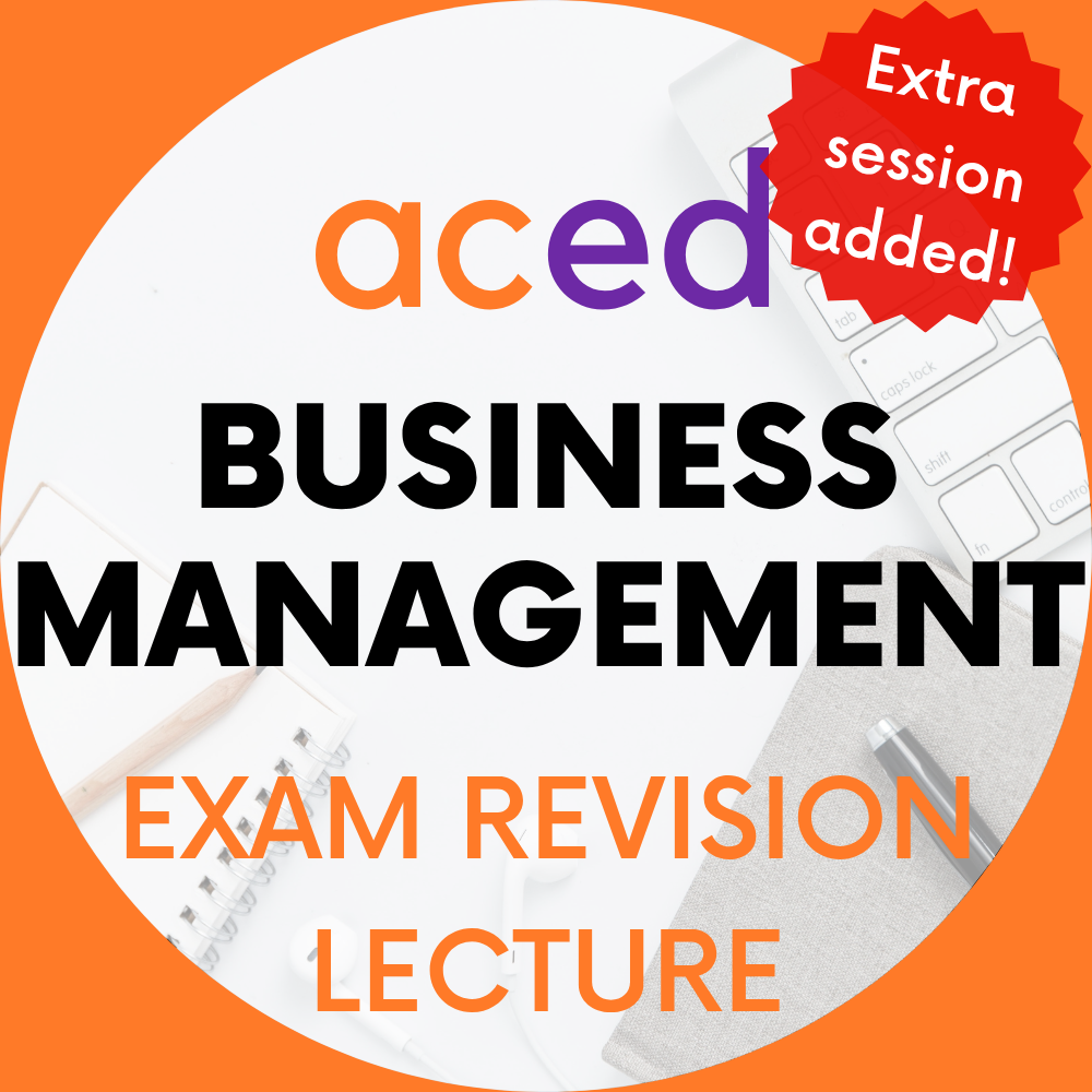 Units 3&4 Business Management Exam Revision Lecture 2026: 17th October, 12:30–3:30pm